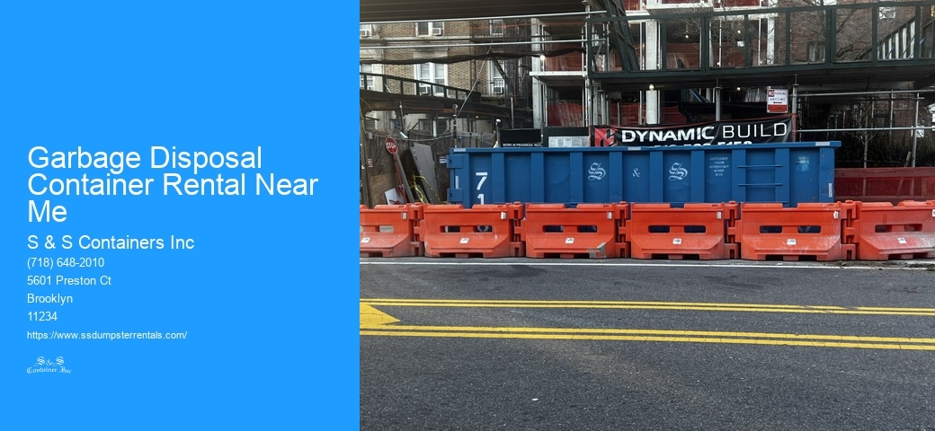 Garbage Disposal Container Rental Near Me